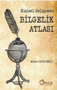 Kişisel Gelişimde Bilgelik Atlası