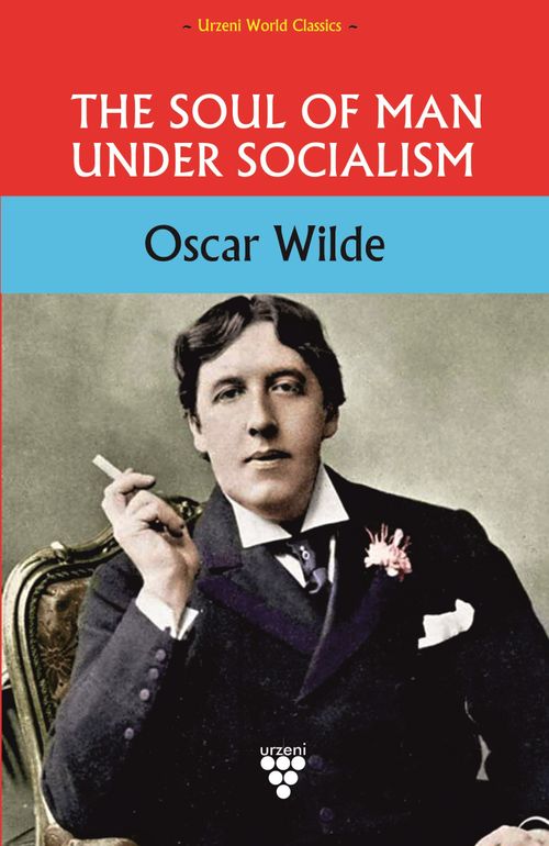The Soul Of Man Under Socıalism