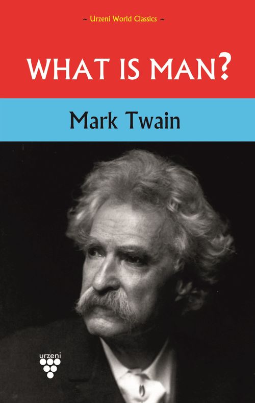What Is Man?