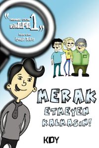 Meraklı Çocuk Kün Efe 1