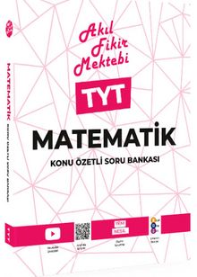 TYT Matematik Konu Özetli Soru Bankası - Kolektif