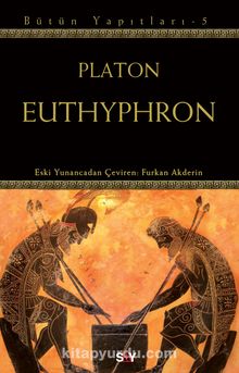 Euthyphon - Platon(Eflatun)