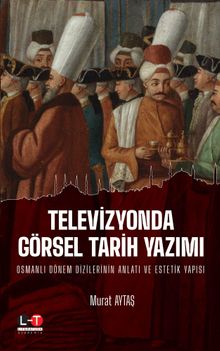 Televizyonda Görsel Tarih Yazımı