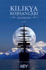 Kilikya Korsanları (1.Cilt) & Zenikeses