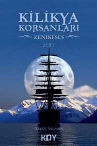 Kilikya Korsanları (2.Cilt) & Zenikeses