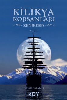 Kilikya Korsanları (2.Cilt) & Zenikeses