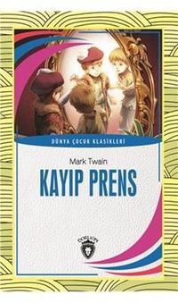 Kayıp Prens / Dünya Çocuk Klasikleri 