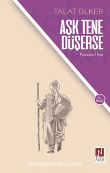 Aşk Tene Düşerse - Talat Ülker