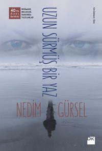 Uzun Sürmüş Bir Yaz (Özel Baskı)