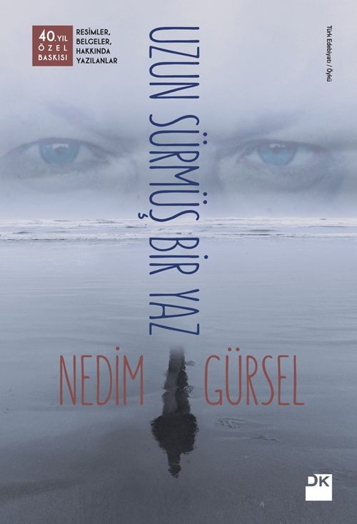 Uzun Sürmüş Bir Yaz (Özel Baskı)