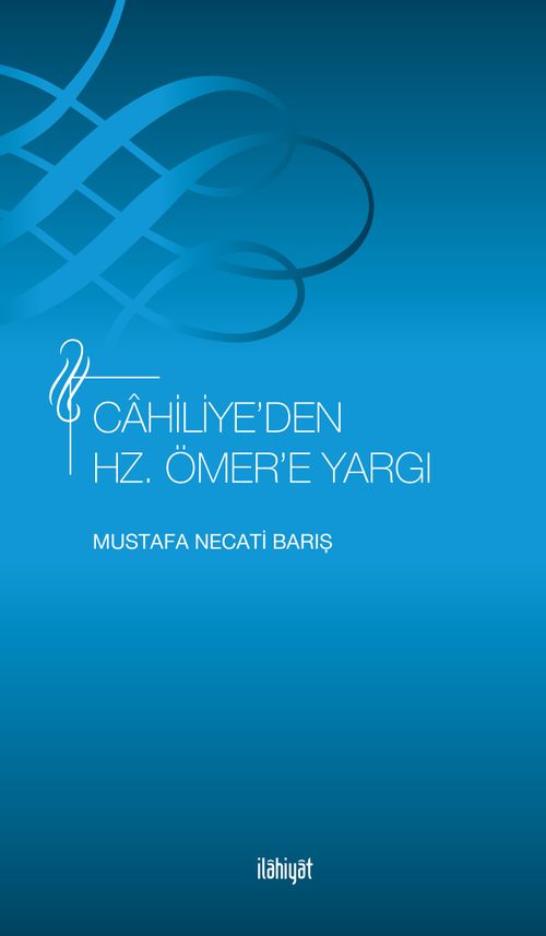 Cahiliye'den Hz. Ömer'e Yargı