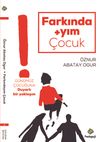 Farkındayım &Ccedil;ocuk