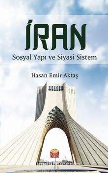 İran & Sosyal Yapı ve Siyasi Sistem
