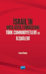 İsrail'in Orta Asya (Türkistan) Türk Cumhuriyetleri ile İlişkileri