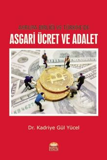 Avrupa Birliği ve Türkiye'de Asgari Ücret ve Adalet