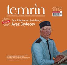 Temrin İki Aylık Düşünce ve Edebiyat Dergisi Sayı:102 Nisan 2020