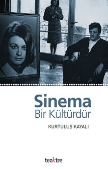 Sinema Bir Kültürdür 
