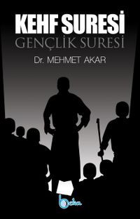 Kehf Suresi & Gençlik Suresi