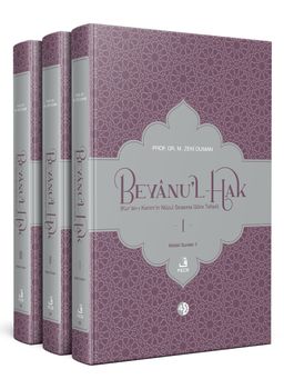 Beyanu'l-Hak (3 Cilt) Kur'an-ı Kerim'in Nüzul Sırasına Göre Tefsiri