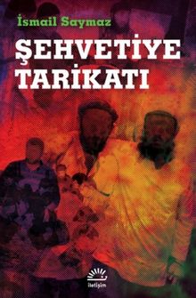 Şehvetiye Tarikatı