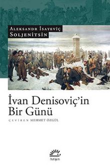 İvan Denisoviç'in Bir Günü - Aleksander Soljenitsin
