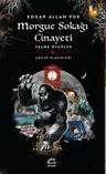 Morgue Sokağı Cineyeti &amp; Seçme Öyküler