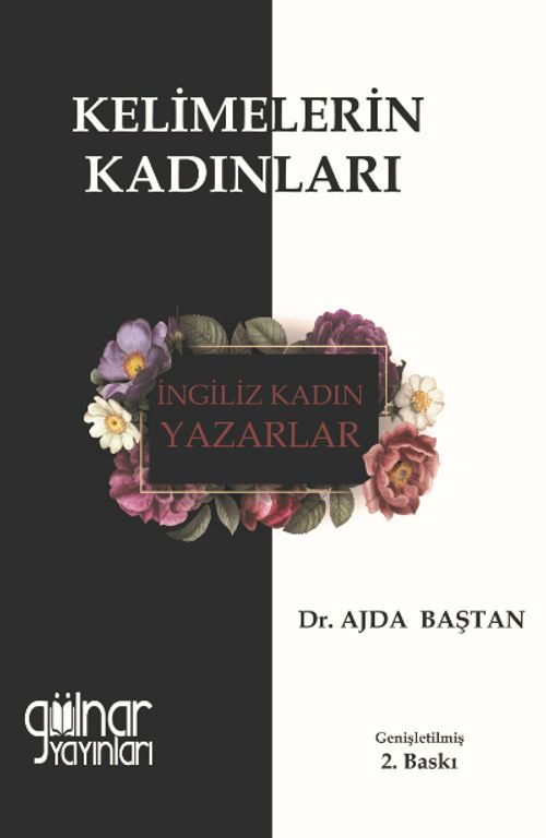 Kelimelerin Kadınları & İngiliz Kadın yazarlar