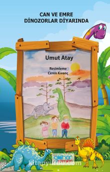 Can ve Emre Dinazorlar Diyarında - Umut Atay