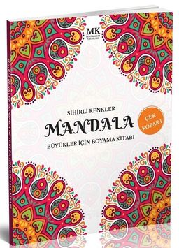 Sihirli Renkler / Büyükler İçin Boyama Kitabı Mandala