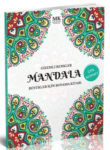 Gizemli Renkler / Büyükler İçin Boyama Kitabı Mandala
