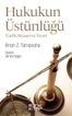Hukukun Üstünlüğü &amp; Tarih, Siyaset ve Teori