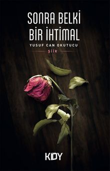 Sonra Belki Bir İhtimal