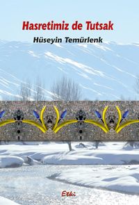 Hasretimiz de Tutsak