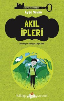 Akıl İpleri - Ayşe Sevim