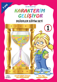 Karakterim Gelişiyor Değerler Eğitim Seti (5 Yaş) (8 Kitap)