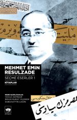 Mehmet Emin Resulzade Seçme Eserleri 1