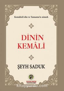 Dinin Kemali - Şeyh Saduk