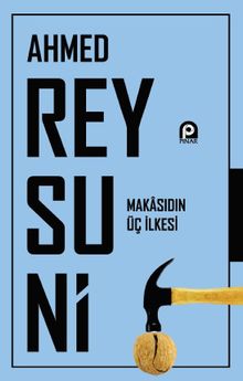 Makasıdın Üç İlkesi