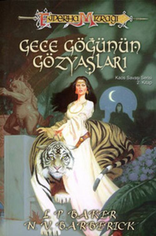 Gece Göğünün Gözyaşları &Kaos Savaşları Serisi-2 Ejderha Mızrağı