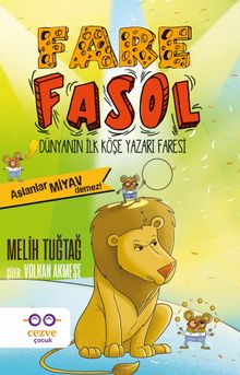 Fare Fasol / Aslanlar Miyav Demez!