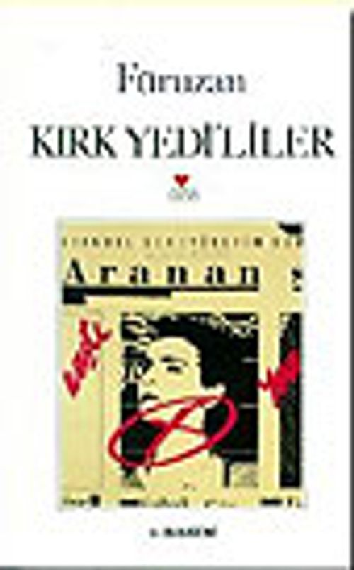 Kırk Yedi'liler