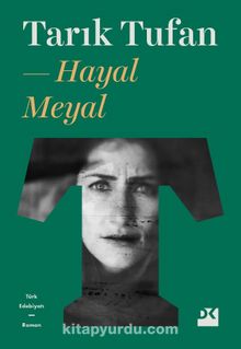 Hayal Meyal - Tarık Tufan