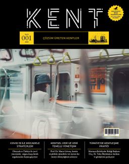 Kent Dergisi Sayı:1  2020