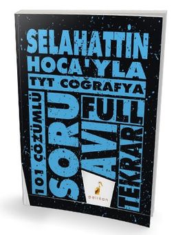 Selahattin Hoca'yla TYT Coğrafya Soru Avı 101 Çözümlü Soru