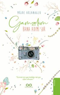 Gamzelim & Bana Adımı Sor