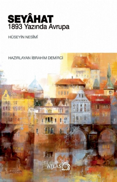 Seyahat & 1893 Yazında Avrupa