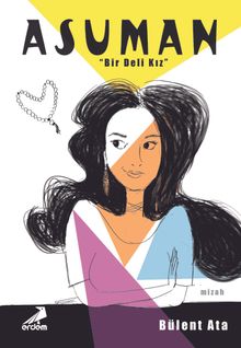 Asuman & Bir Deli Kız