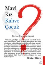 Mavi Kız & Kahve Çocuk