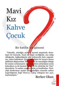 Mavi Kız & Kahve Çocuk