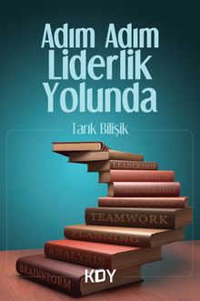 Adım Adım Liderlik Yolunda